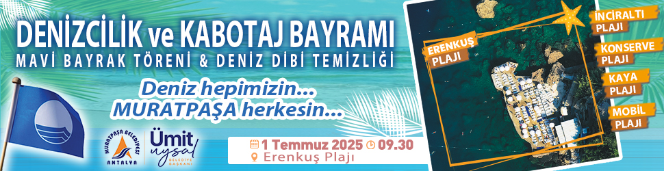 1 Temmuz Ve Mavi Bayrak Töreni 2025 970X250