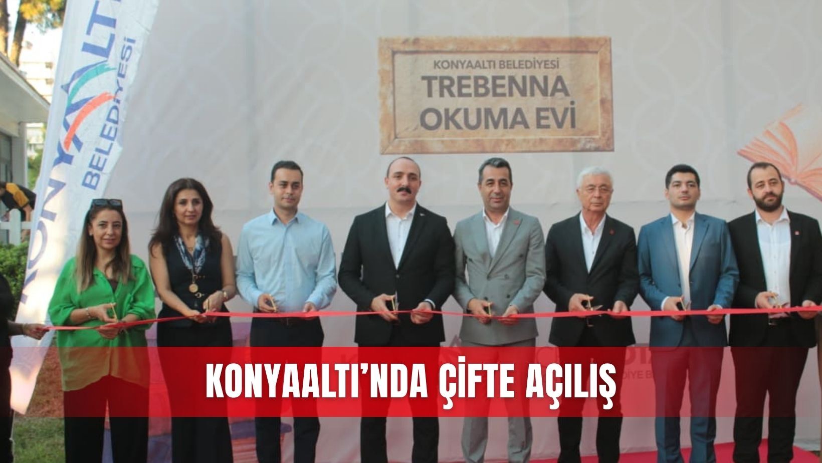 Konyaaltı’nda çifte açılış
