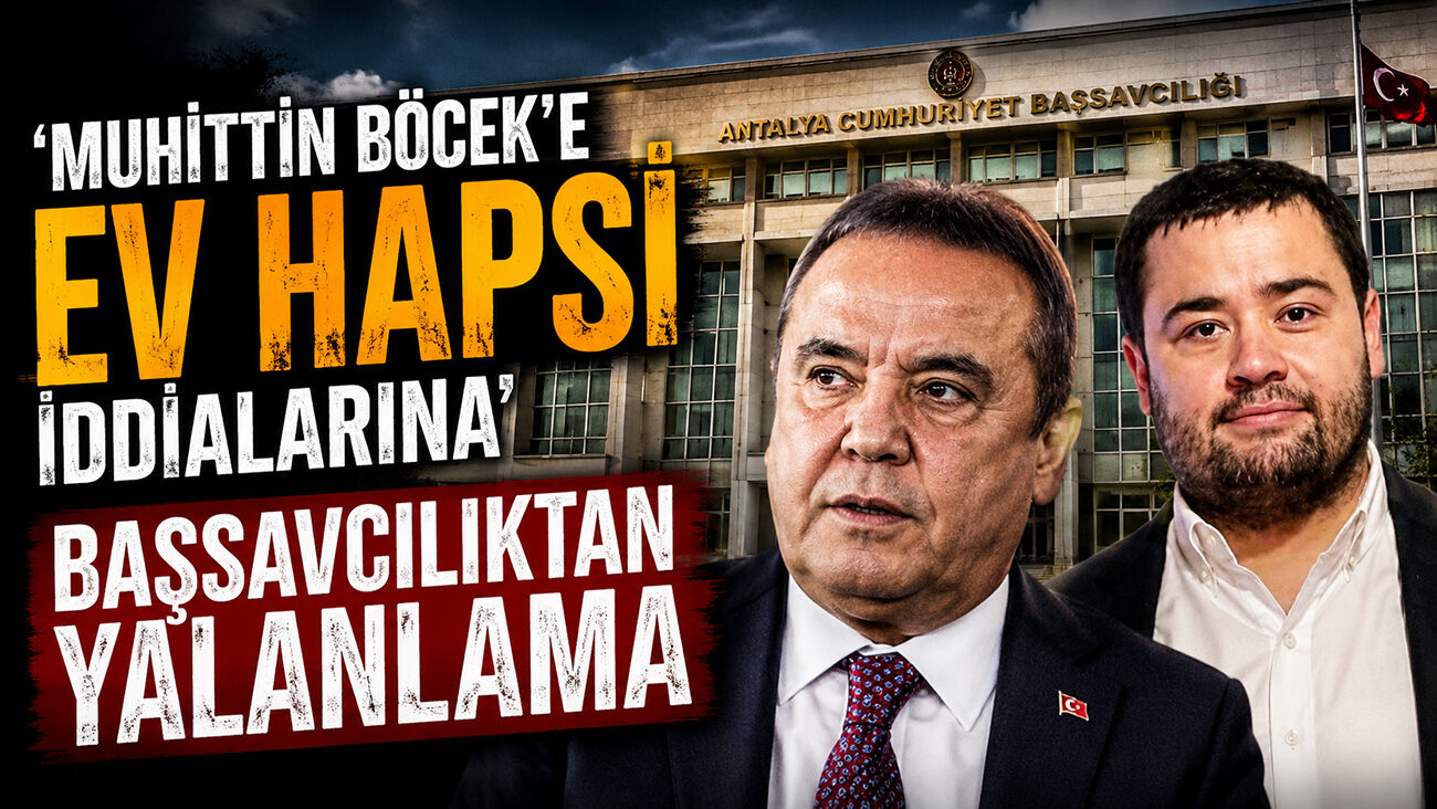 'Muhittin Böcek’e ev hapsi' iddialarına Başsavcılıktan yalanlama
