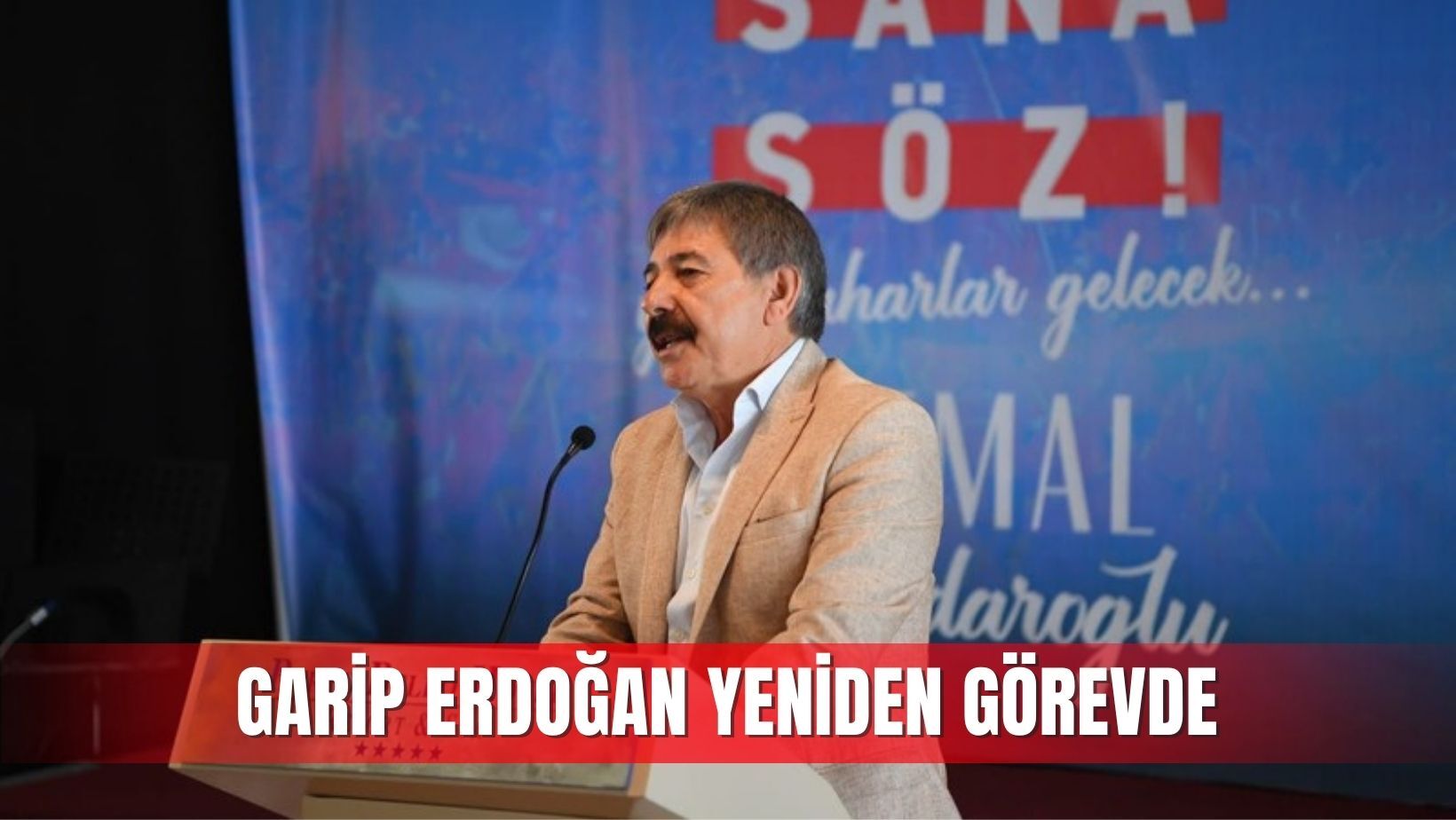 Garip Erdoğan yeniden görevde