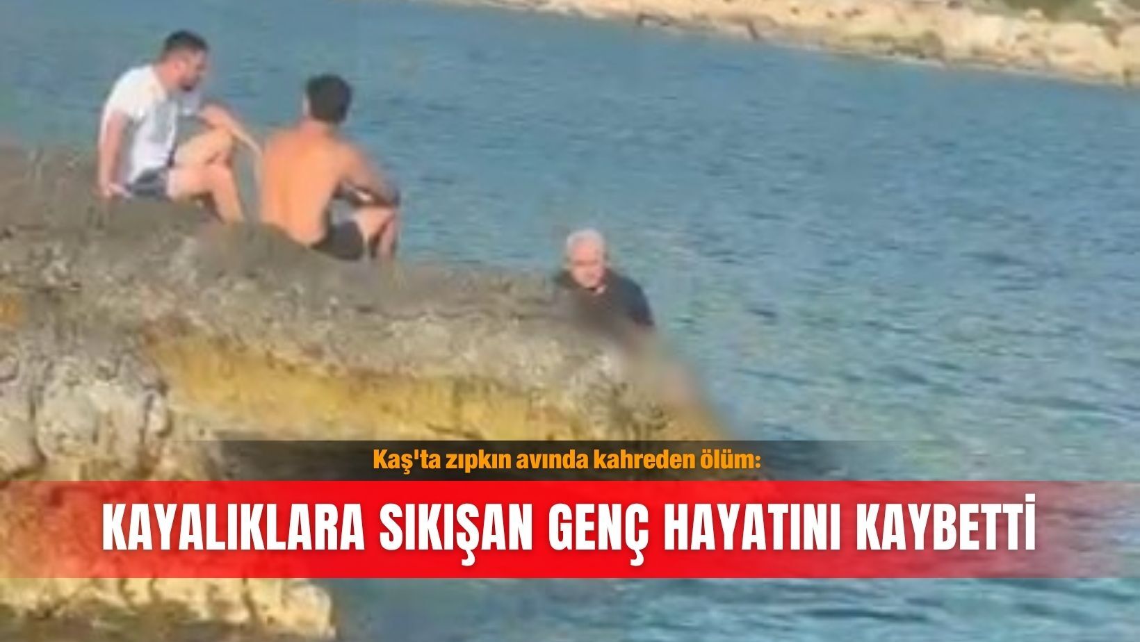 Kaş'ta zıpkın avında kahreden ölüm: Kayalıklara sıkışan genç hayatını kaybetti