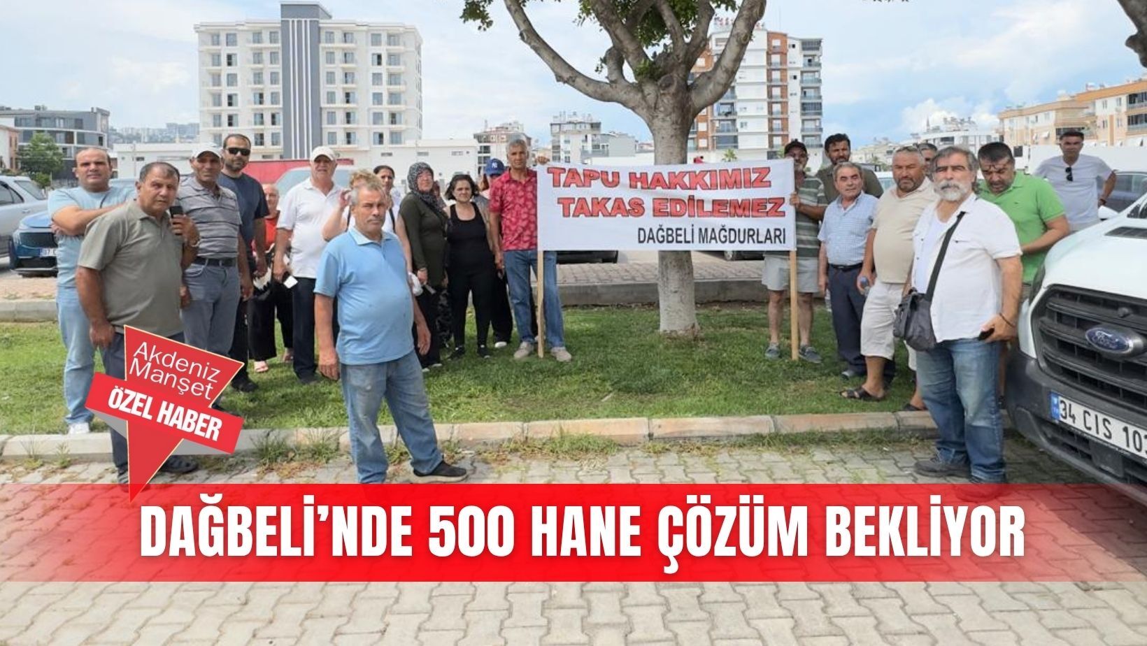 Dağbeli’nde 500 hane çözüm bekliyor