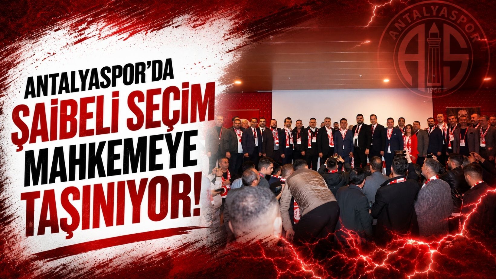 Antalyaspor’da şaibeli seçim mahkemeye taşınıyor!