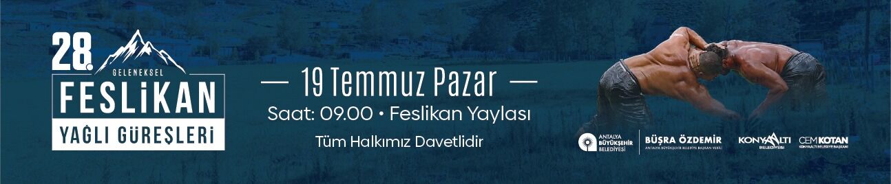 Antalya Büyükşehi̇r Beledi̇ye Bşk. 28. Fesli̇kan Yağli Güreşleri̇ İlani 2