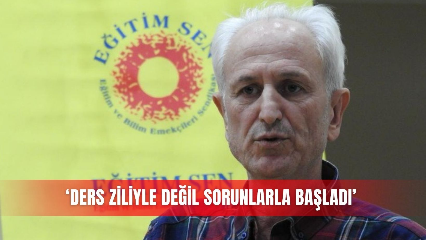 ‘Ders ziliyle değil sorunlarla başladı’