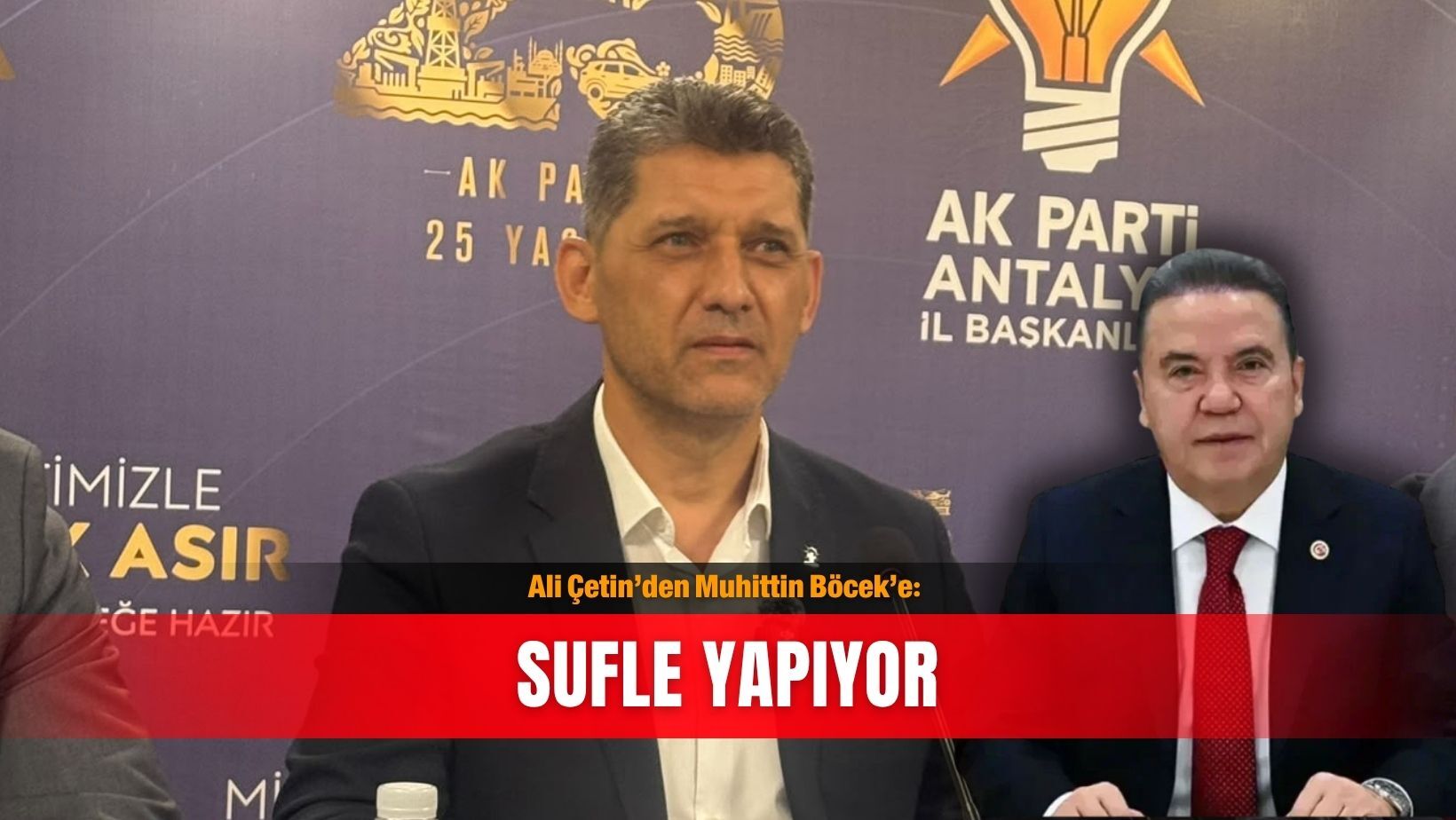 Ali Çetin’den Muhittin Böcek’e: Sufle yapıyor