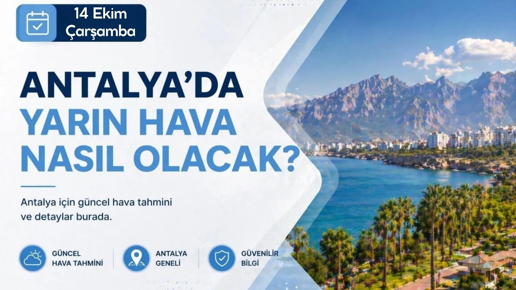 Antalya'da kuvvetli yağış uyarısı: 14 Ekim Çarşamba Antalya hava durumu