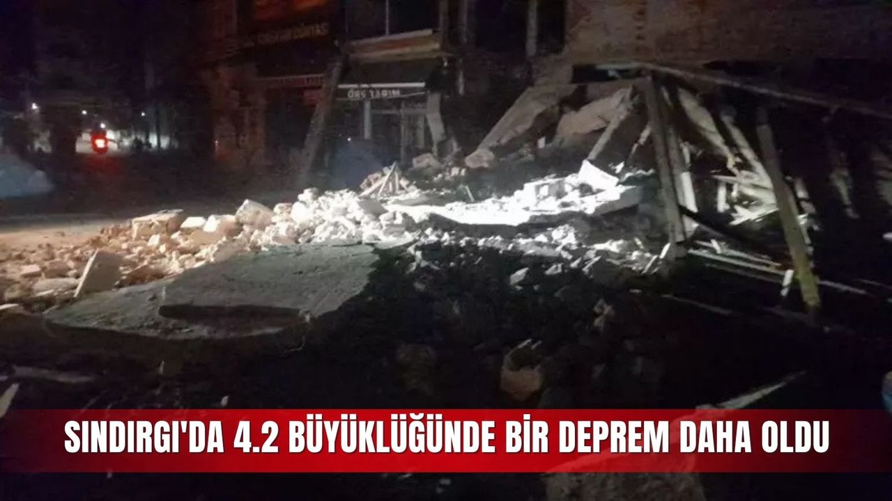 Sındırgı'da 4.2 büyüklüğünde bir deprem daha oldu
