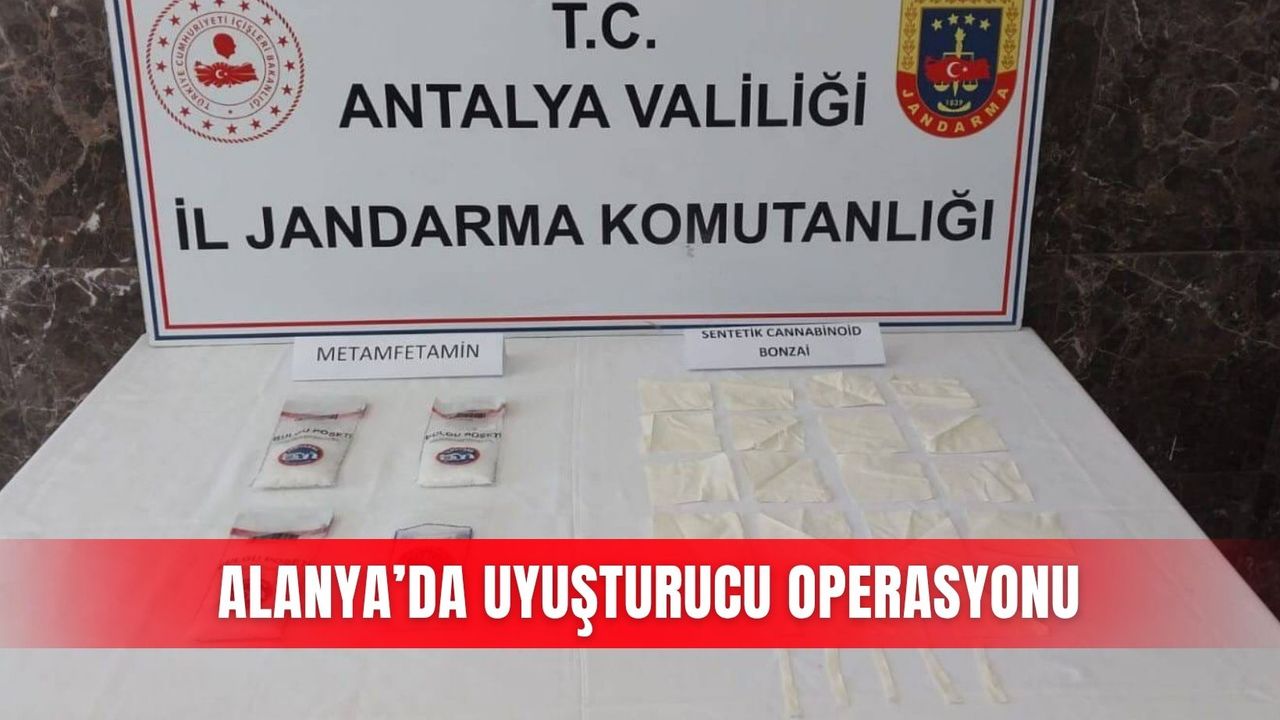 Alanya’da uyuşturucu operasyonu