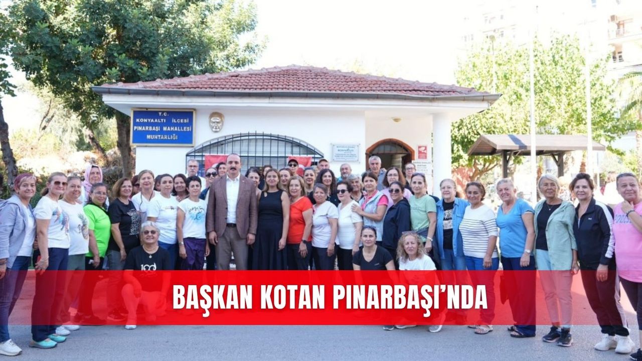 Başkan Kotan Pınarbaşı’nda