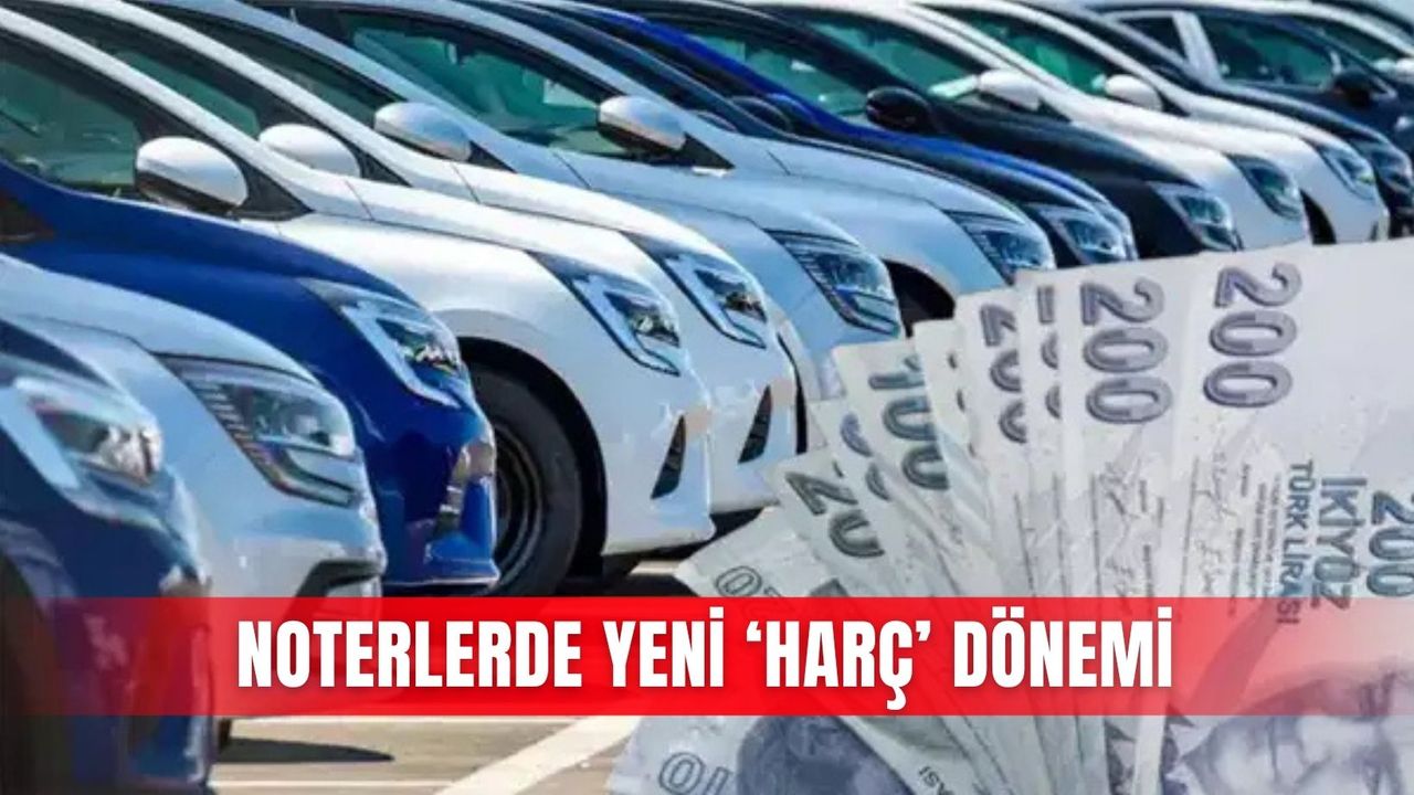 Noterlerde yeni ‘harç’ dönemi