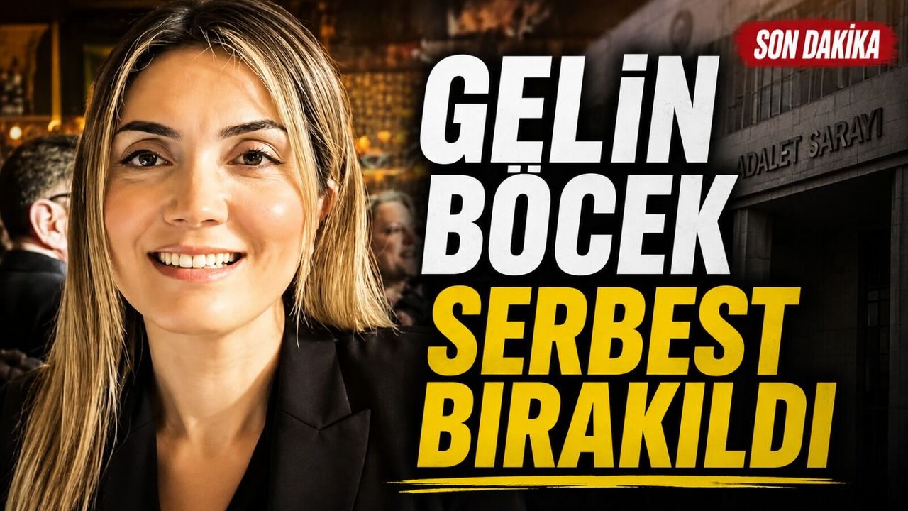 Gelin Böcek serbest bırakıldı