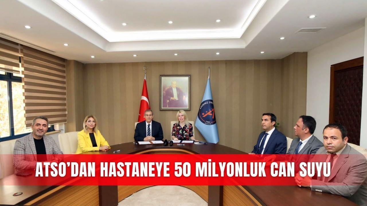 ATSO’dan hastaneye 50 milyonluk can suyu