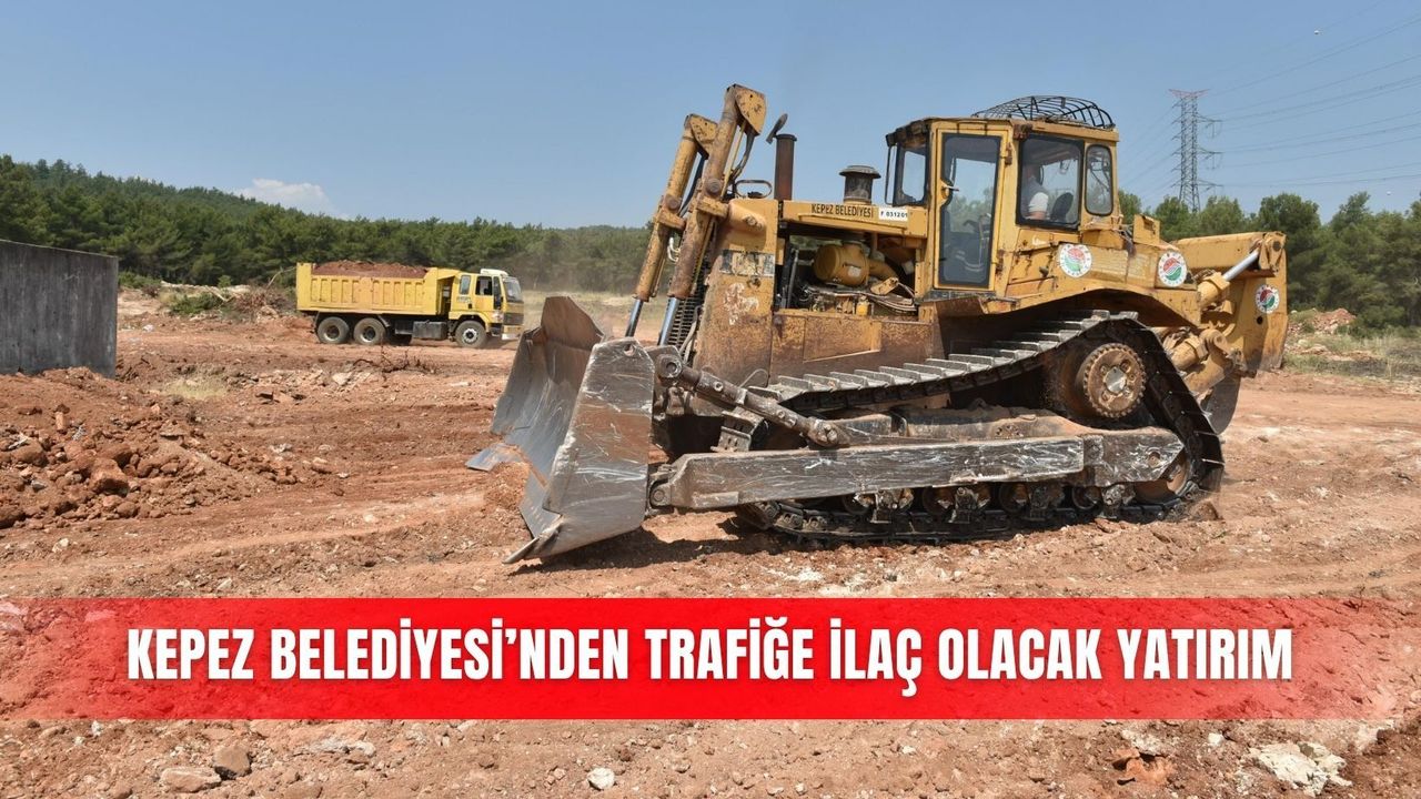 Kepez Belediyesi’nden trafiğe ilaç olacak yatırım