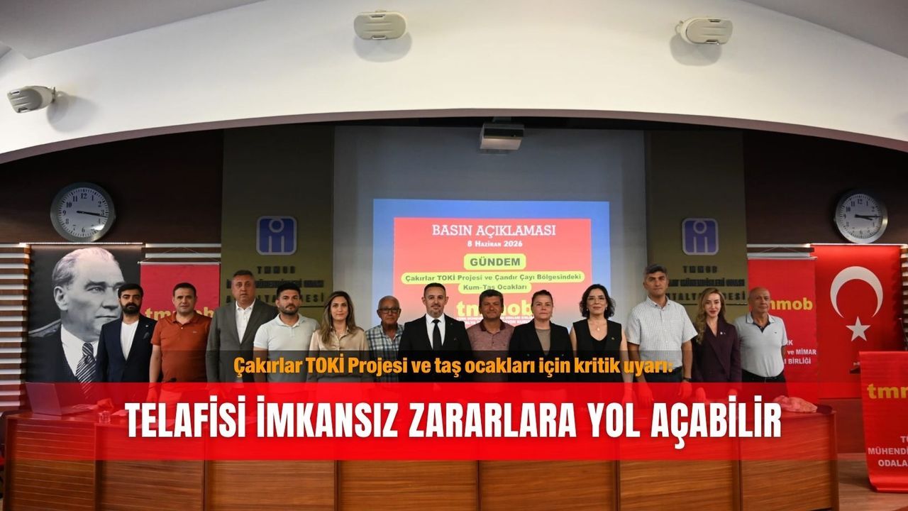 Çakırlar TOKİ Projesi ve taş ocakları için kritik uyarı: Tel