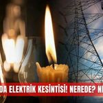 Antalya'da elektrik kesintileri: 8 Ağustos