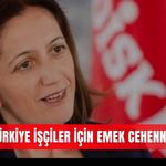 ‘Türkiye işçiler için emek cehennemi’