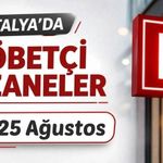 Antalya'da nöbetçi eczaneler: 25 Ağustos