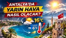 Antalya'da 26 Şubat Perşembe günü hava nasıl olacak? Antalya hava durumu: Yağış bekleniyor mu?