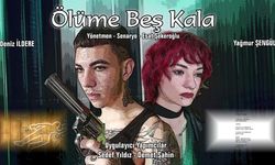 'Ölüme Beş Kala' gala yapacak