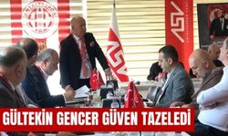 Gültekin Gencer güven tazeledi