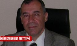 İklim Kanunu’na sert tepki 