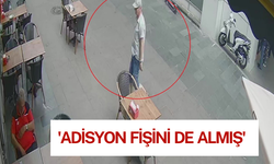 'Adisyon fişini de almış'