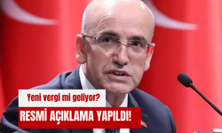 Yeni vergi mi geliyor?  Resmi açıklama yapıldı!