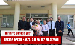 Tarım ve sanatla şifa: Rektör Özkan hastaları yalnız bırakmadı