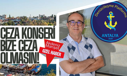 ‘Ceza konseri bize CEZA olmasın!’