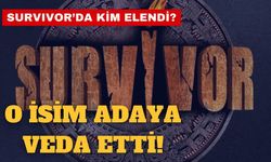 SURVIVOR’DA KİM ELENDİ? O İSİM ADAYA VEDA ETTİ!
