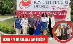 YKKED MYK’da Antalya’dan bir isim