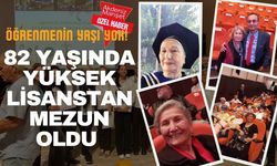 Öğrenmenin yaşı yok: 82 yaşında yüksek lisanstan mezun oldu