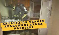 Antalya’da yangın apartmanı ayağa kaldırdı