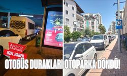 Antalya'da otobüs durakları otoparka döndü!