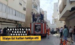 Antalya’da yangın korkusu: İtfaiye üst katları tahliye etti