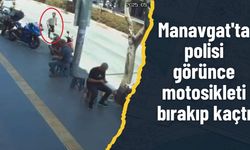 Manavgat'ta polisi görünce motosikleti bırakıp kaçtı