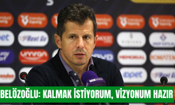 Belözoğlu: Kalmak istiyorum, vizyonum hazır