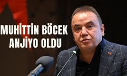 Muhittin Böcek anjiyo oldu