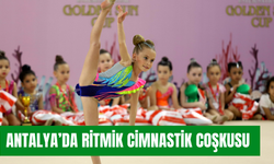 Antalya’da ritmik cimnastik coşkusu