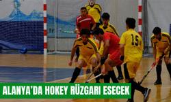 Alanya’da hokey rüzgarı esecek