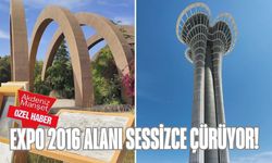EXPO 2016 alanı sessizce çürüyor!