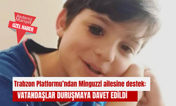 Trabzon Platformu’ndan Minguzzi ailesine destek:  Vatandaşlar duruşmaya davet edildi
