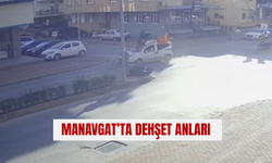 Manavgat’ta dehşet anları