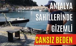 Antalya sahillerinde gizemli cansız beden
