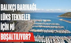 Balıkçı Barınağı lüks tekneler için mi boşaltılıyor?