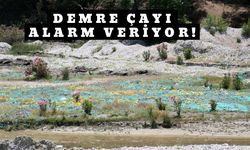 Demre Çayı alarm veriyor!