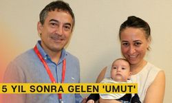 5 yıl sonra gelen 'Umut'