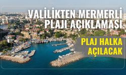 Valilikten Mermerli Plajı açıklaması: Plaj halka açılacak
