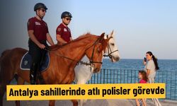 Antalya sahillerinde atlı polisler görevde